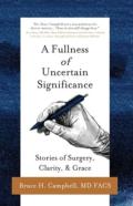 A Fullness Of Uncertain Significance