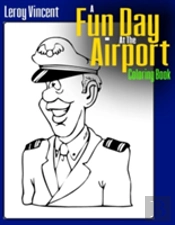 A Fun Day At The Airport Coloring Book