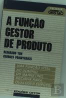 A Função Gestor de Produto
