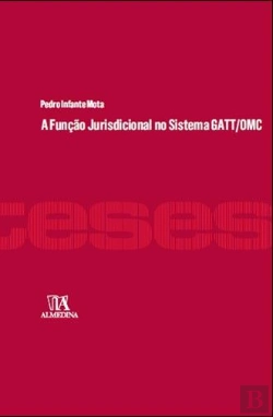 Bertrand.pt - A Função Jurisdicional do Sistema GATT/OMC