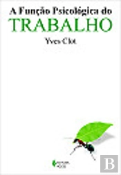 A Função Psicológica do Trabalho