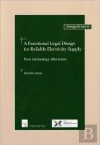 A Functional Legal Design For Reliable Electricity Supply