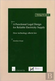 A Functional Legal Design For Reliable Electricity Supply