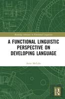 A Functional Linguistic Perspective On Developing Language