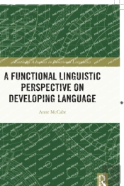 A Functional Linguistic Perspective On Developing Language