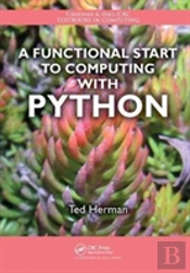 A Functional Start To Computing With Python