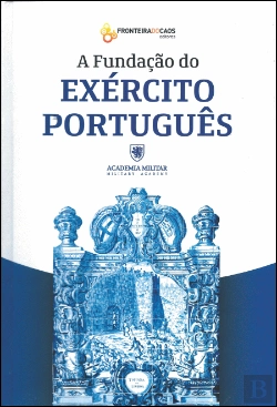 Bertrand.pt - A Fundação do Exército Português