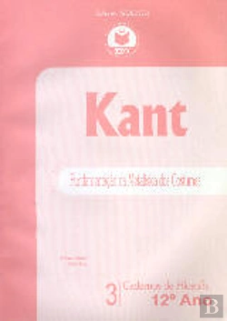 Bertrand.pt - A Fundamentação da Metafísica dos Costumes de Kant