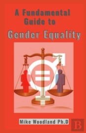 A Fundamental Guide To Gender Equality