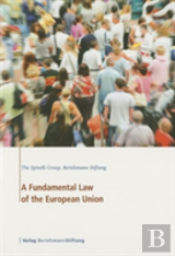 A Fundamental Law Of The European Union