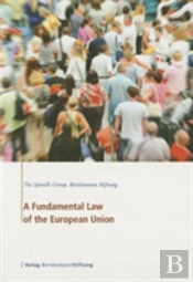 A Fundamental Law Of The European Union