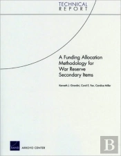 A Funding Allocation Methodology For War Reserve Secondary Items