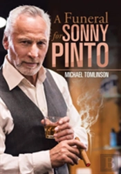 A Funeral For Sonny Pinto