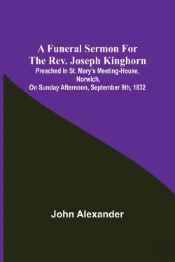 Bertrand.pt - A Funeral Sermon For The Rev. Joseph Kinghorn