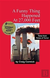 A Funny Thing Happened At 27,000 Feet