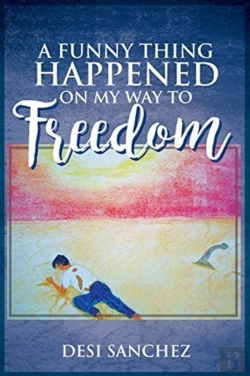 Bertrand.pt - A Funny Thing Happened On My Way To Freedom
