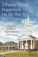 A Funny Thing Happened On My Way To The Church