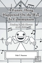A Funny Thing Happened On The Way To Communion