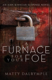 A Furnace For Your Foe