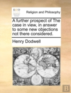 Bertrand.pt - A Further Prospect Of The Case In View,