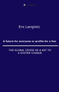 A Future For Everyone Or Profits For A Few