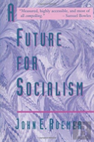 A Future For Socialism