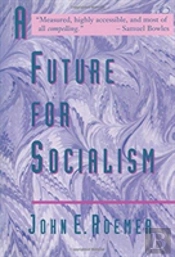 A Future For Socialism