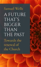 A Future That'S Bigger Than The Past
