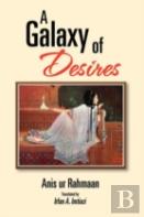 A Galaxy Of Desires