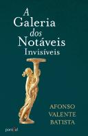 A Galeria dos Notáveis Invsíveis
