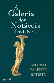 A Galeria dos Notáveis Invsíveis