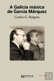 A Galicia Máxica De García Márquez