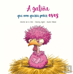 Bertrand.pt - A Galiña Que Non Queria Poner Ovos