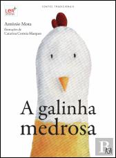 A Galinha Medrosa