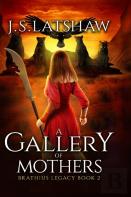 A Gallery Of Mothers