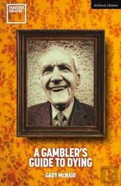 A Gambler'S Guide To Dying