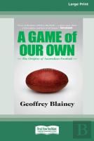A Game Of Our Own