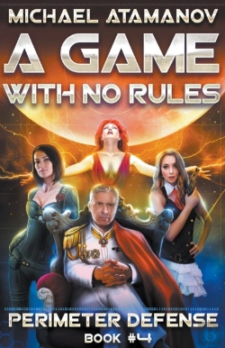 Bertrand.pt - A Game With No Rules (Perimeter Defense Book #4) Litrpg Series