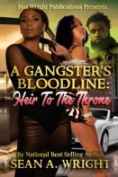 A Gangster'S Bloodline