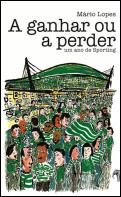 A Ganhar ou a Perder
