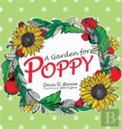 A Garden For Poppy