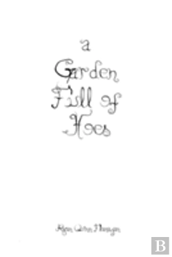 Bertrand.pt - A Garden Full Of Hoes