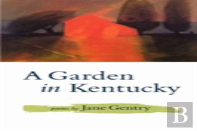 A Garden In Kentucky