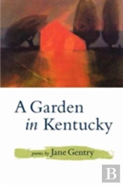 A Garden In Kentucky