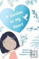 A Garden In My Heart