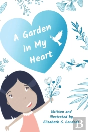 A Garden In My Heart