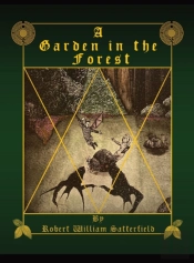 A Garden In The Forest