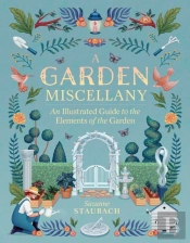 A Garden Miscellany