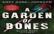 A Garden Of Bones