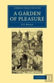 A Garden Of Pleasure